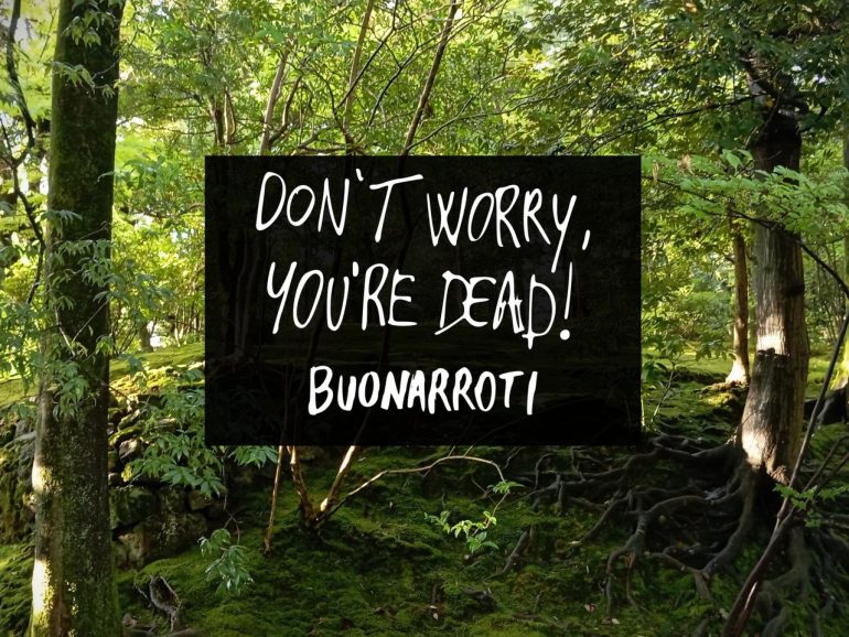 Buonarroti: dal 9 maggio in digitale Don’t worry… you’re dead!