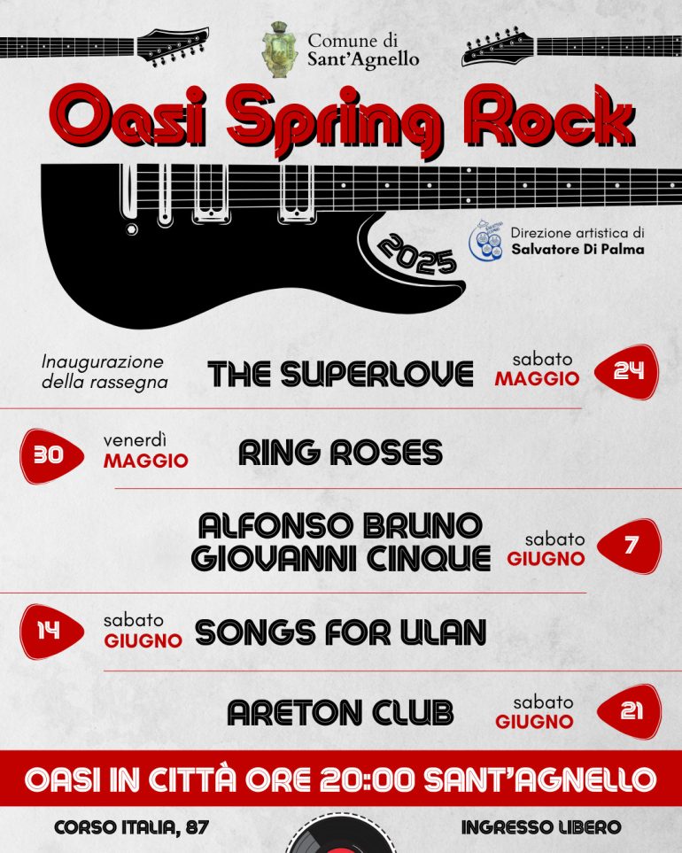 Oasi Spring Rock 2025 a Sant’Agnello: 5 serate di musica live con gruppi locali