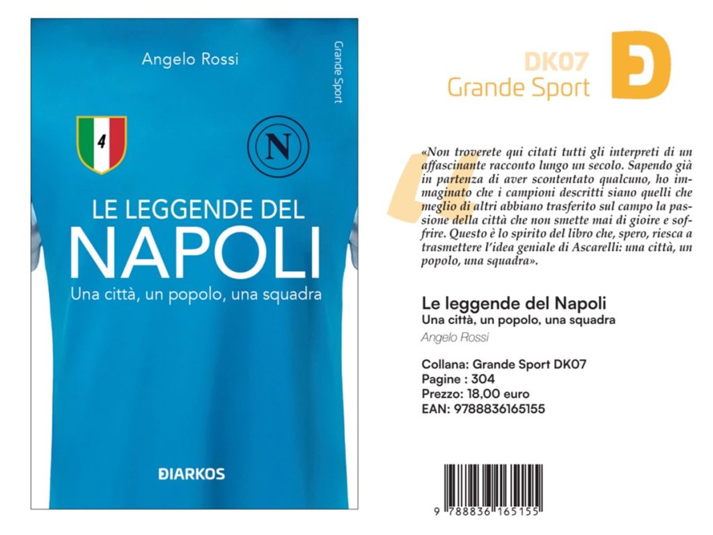 In libreria dal 20 luglio “Le Leggende del Napoli”, racconto di una passione lunga un secolo