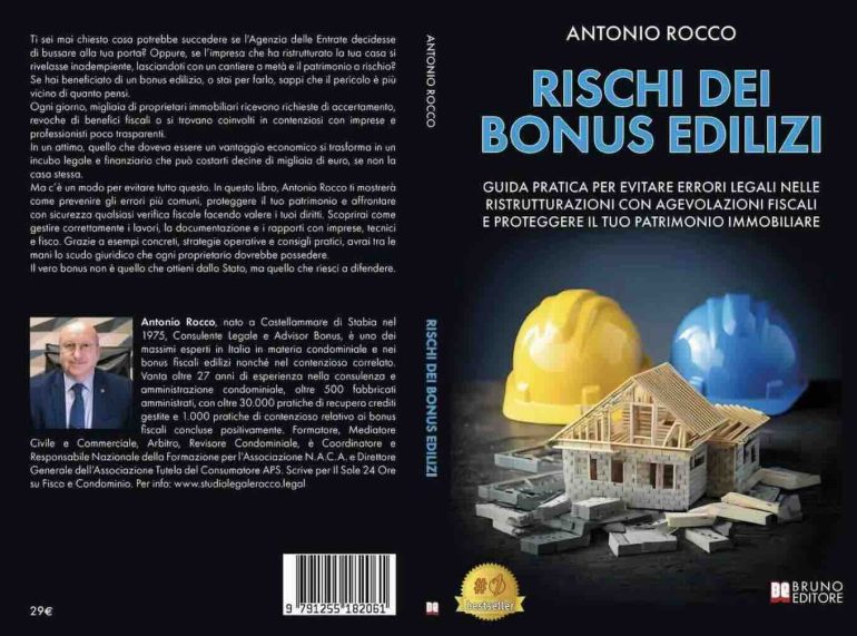Rischi dei Bonus Edilizi: il bestseller di Antonio Rocco