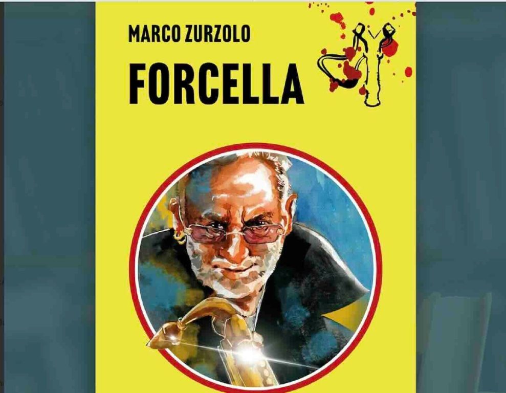 Forcella, il nuovo Giallo-Jazz di Marco Zurzolo: un’avventura napoletana tra musica e mistero