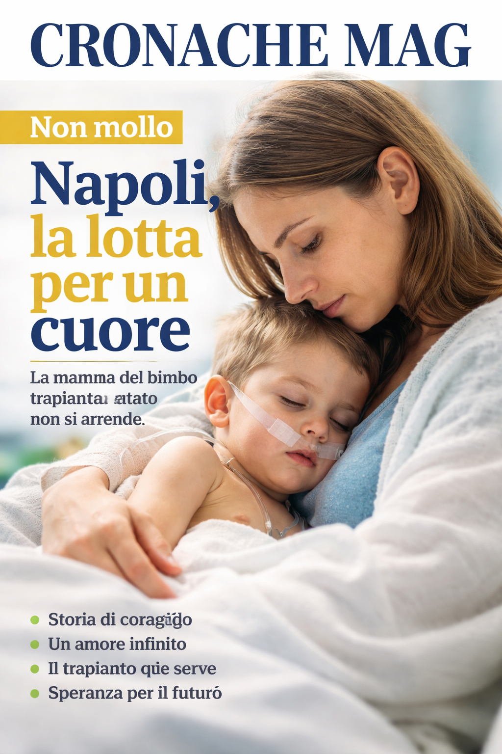 Napoli, la mamma del bimbo trapiantato: non mollo cuore deve arrivare