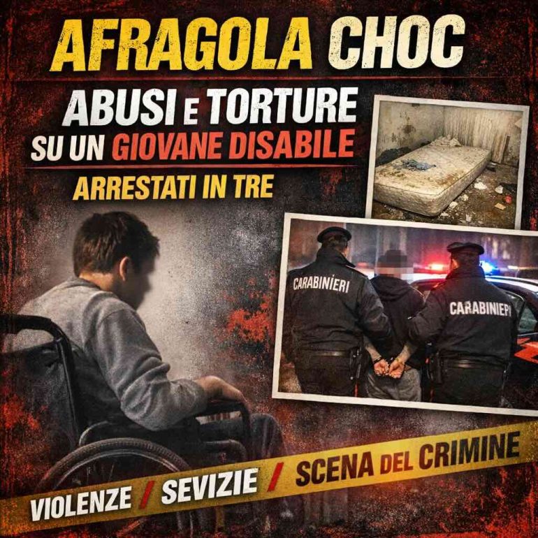 Orrore ad Afragola: abusi e torture su un giovane disabile, tre arresti