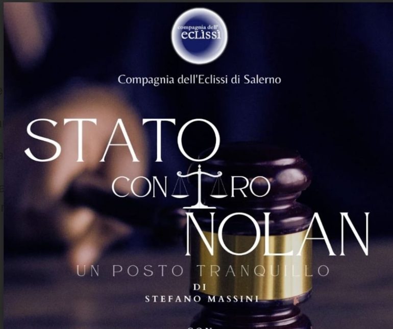 «Stato contro Nolan»: il legal drama di Massini chiude il Pagani Teatro Festival