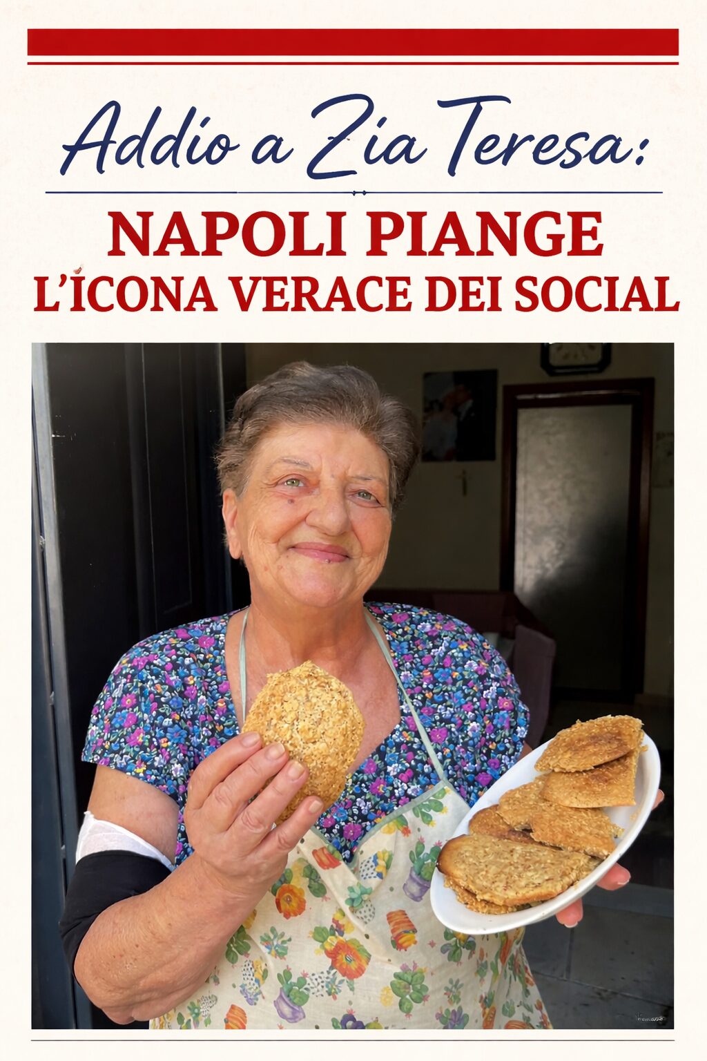 Addio a Zia Teresa: Napoli piange l’icona verace dei social