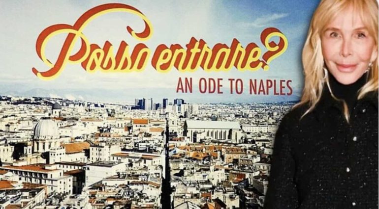 Napoli raccontata da Trudie Styler in un documentario esclusivo su Rai Storia