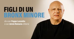 Peppe Lanzetta torna al Trianon Viviani con «Figli di un Bronx minore»: un viaggio tra musica e cruda realtà