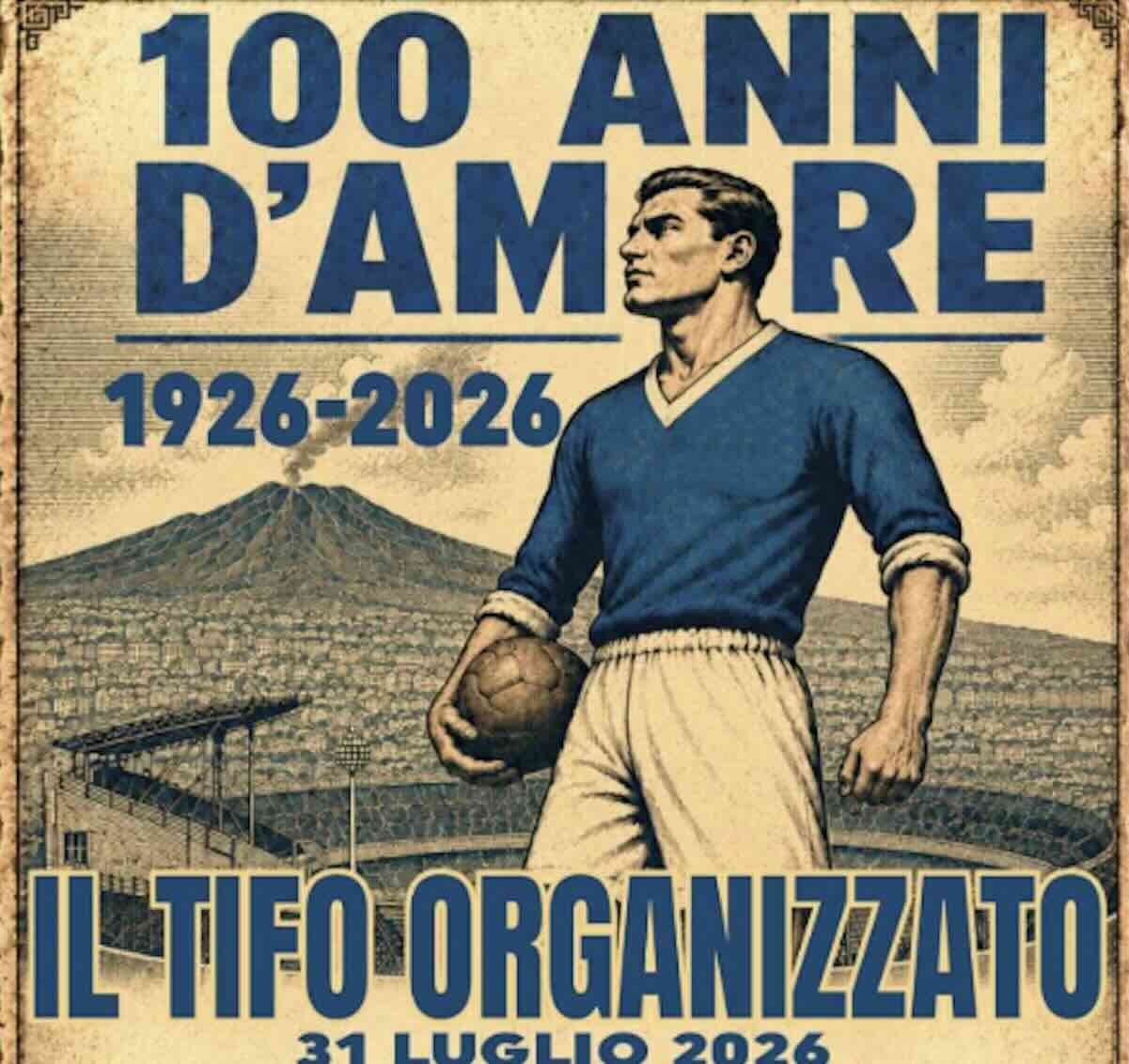 La notte del 31 luglio la festa per i 100 anni del Napoli