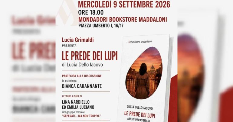 ‘Le prede dei lupi. Amori parassitari’: a Maddaloni la stagione letteraria riparte presso il Bookstore Mondadori