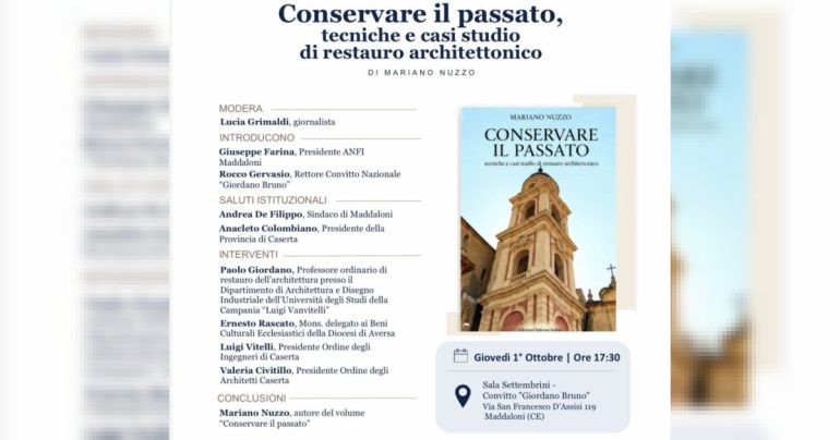 Maddaloni, Conservare il passato, Mariano Nuzzo presenta il libro al Convitto Giordano Bruno