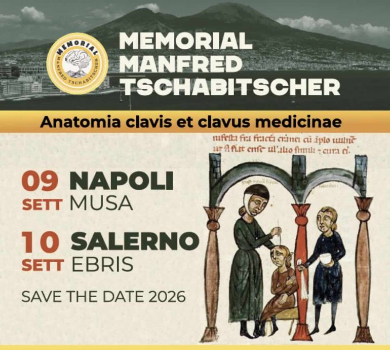Napoli ospita il primo Memorial Manfred Tschabitscher, omaggio al maestro dell’anatomia del sistema nervoso