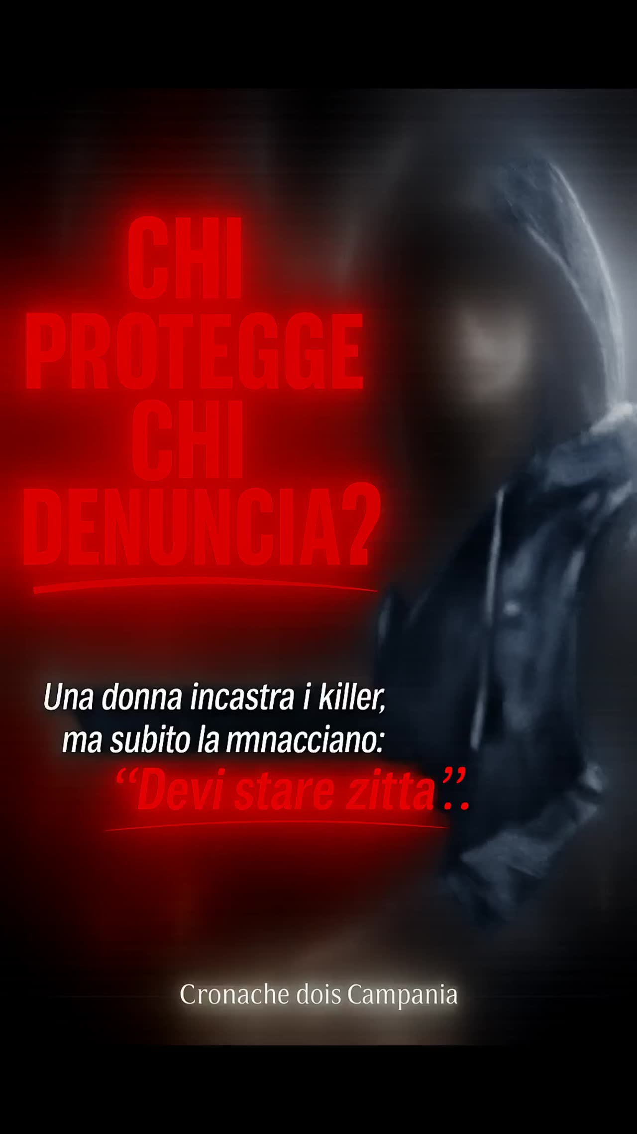 «Devi stare zitta»: le minacce alla donna che ha incastrato i killer di Boscotrecase